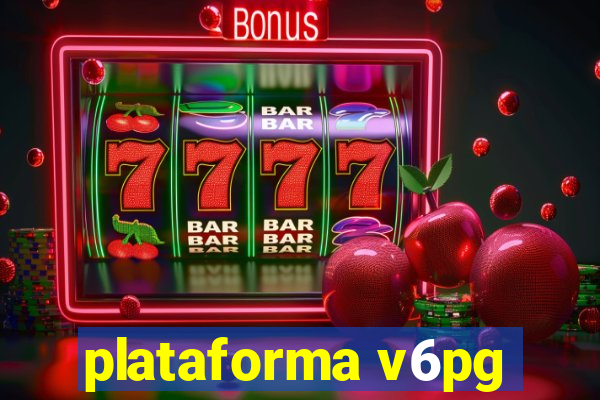 plataforma v6pg